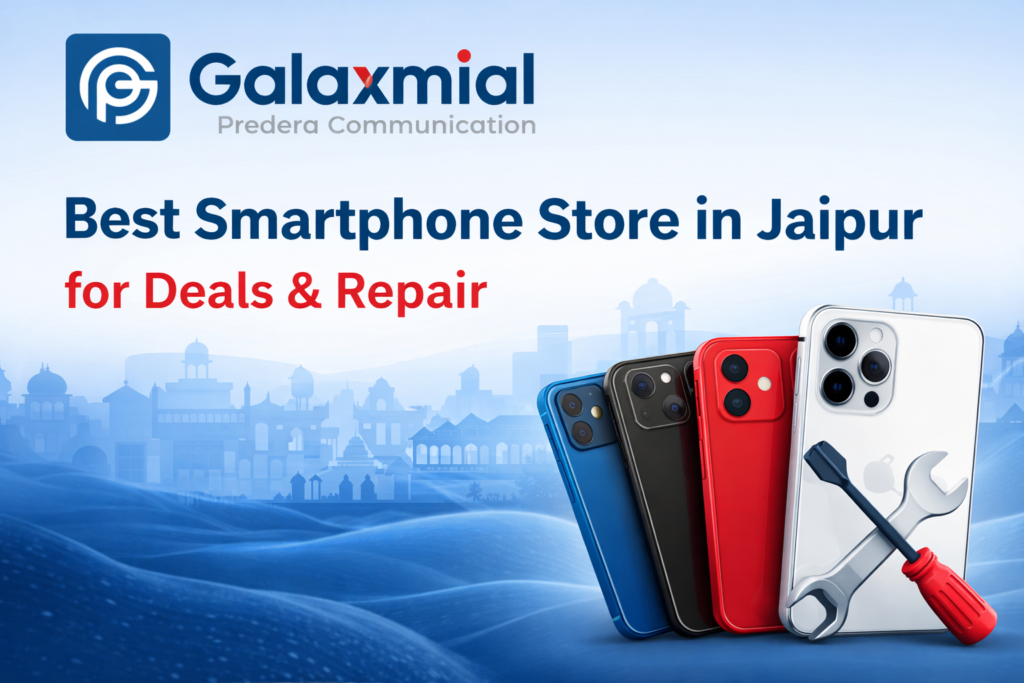 Best smartphone store in Jaipur with latest mobile collection